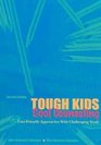 Tough Kids Cool Counseling UserFriendly Approaches With Challenging Youth