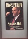Ross Perot Speaks Out