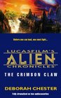 Alien Chronicles, Book 2: The Crimson Claw (Lucasfilm's Alien Chronicles, No 2)