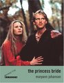 Behind the Screen The Princess Bride