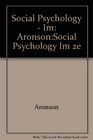 Social Psychology  Im AronsonSocial Psychology Im 2e