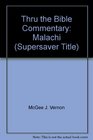 Thru the Bible Commentary Malachi