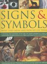 Signs  Symbols What They Mean  How We Use Them A Fascinating Visual Examination Of How Signs And Symbols Developed As A Means Of Communication Throughout  Psychology Literature And Everyday Life