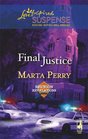 Final Justice (Reunion Revelations, Book 6) (Steeple Hill Love Inspired Suspense #104)
