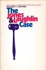 The Jones  Laughlin case