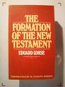 Formation of the New Testament