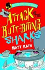 Attack of the Butt-biting Sharks: Quentin Quirk's Magic Works Book 1
