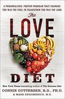 The Love Diet A Personalized Proven Program That Changes the Way You Feel to Transform the Way You Look