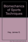 Biomechanics of Sports Techniques