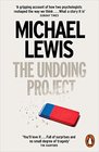 The Undoing Project A Friendship that Changed the World