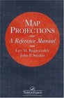 Map Projections A Reference Manual