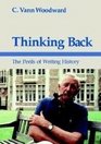 Thinking Back The Perils of Writing History