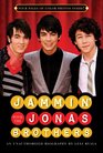 Jammin' with the Jonas Brothers An Unauthorized Biography