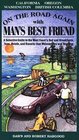 On the Road Again With Man's Best Friend  A Selective Guide to the West Coast and British Columbia's Bed and Breakfasts Inn Hotels and Resorts that Welcome You and Your Dog