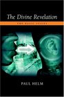 The Divine Revelation The Basic Issues