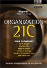 Organization 21C Someday All Organizations Will Lead This Way