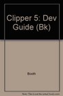Clipper 5 Dev Guide