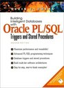 Building Intelligent Databases with Oracle PL/SQL