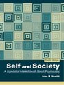 Self And Society A Symbolic Interactionist Social Psychology