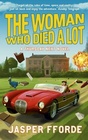 The Woman Who Died a Lot (Thursday Next, Bk 7)