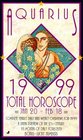 Aquarius 1999 Total Horoscope Toal Horoscope