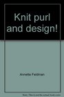 Knit purl and design