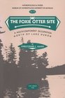 The Foxie Otter Site A Multicomponent Occupation North of Lake Huron