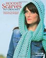 Hooded Scarves to Crochet