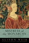 Mistress of the Monarchy: The Life of Katherine Swynford, Duchess of Lancaster