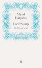 Cecil Sharp His Life and Work