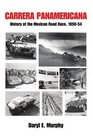 Carrera Panamericana History of the Mexican Road Race 195054