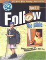 Follow The Bible: 52 Bible Lessons For Beginning Readers (Route 52)