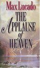 The Applause of Heaven