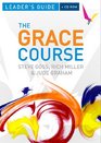The Grace Course Leader's Guide