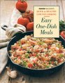 Easy One-Dish Meals: Time-Saving, Nourishing One-Pot Dinners from the Stovetop, Oven and Salad Bowl (Prevention's Quick and Healthy Low-Fat Cooking (Series).)