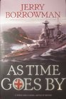 As Time Goes by A World War II Novel Battle of Britain