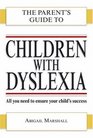 CHILDREN WITH DYSLEXIA