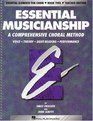 Essential Musicianship A Comprehensive Choral Method  Voice Theory SightReading Performance