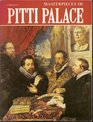 Masterpieces of Pitti Palace