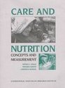 Care and Nutrition Concepts and Measurement
