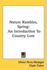 Nature Rambles Spring An Introduction To Country Lore
