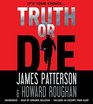 Truth or Die Library Edition