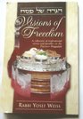 VISIONS OF FREEDOM A Collection of Inspirational Stories and Parables on the Passover Haggadah