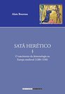 Sat Hertico O Nascimento da Demonologia na Europa Medieval  Coleo Estudos Medievais