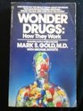 Wonder Drugs
