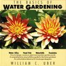The Basics of Water Gardening