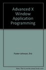 Advanced X Window Application Programming