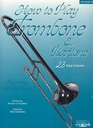 How To Play Trombone  Baritone