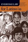 Everyday Law for Latino/as