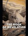 The Book of Revelation The History and Legacy of the Apocalyptic Final Book of the Bible